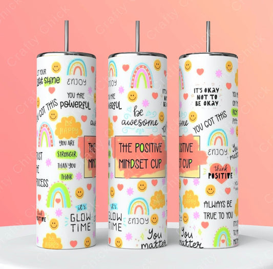 Positive Mindset Cup 20oz Tumbler
