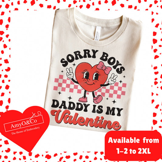 Daddy is my Valentine Tee